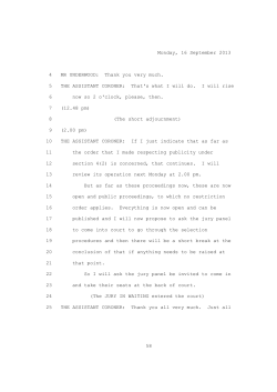 Monday, 16 September 2013 4 MR UNDERWOOD: Thank you very