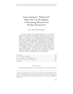 Latin America`s &ldquo;Third Left&rdquo; Meets the US Workplace: A