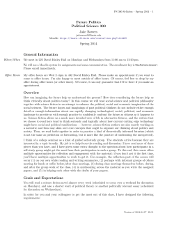 Future Politics Political Science 300 Jake Bowers Spring 2014