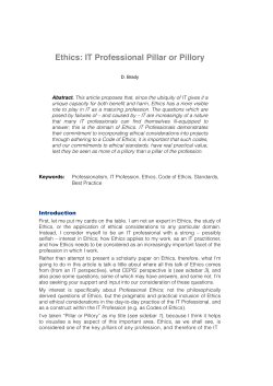 Ethics: IT Professional Pillar or Pillory!