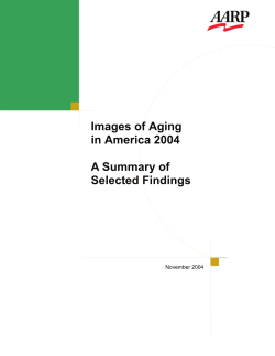 Images of Aging in America 2004: A Summary of Selected