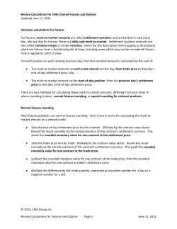 Money Calculations for CME-cleared Futures and
