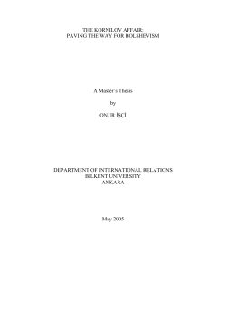 THE KORNILOV AFFAIR: PAVING THE WAY FOR BOLSHEVISM A