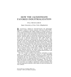 how the jacksonians favored industrialization