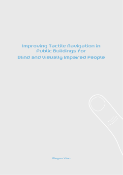 Improving Tactile Navigation in Public Buildings for