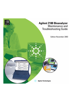 Agilent 2100 Bioanalyzer Maintenance and Troubleshooting Guide