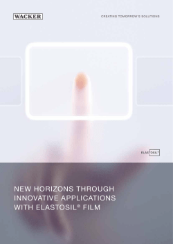 new horizons through innovative applications with elastosil&reg; film