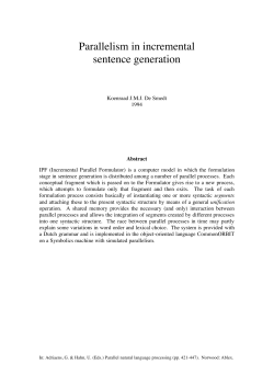 Parallelism in incremental sentence generation