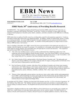 Press Release -- EBRI`s 30th Anniversary