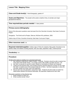 Lesson Title: Mapping China Class and Grade level(s): World