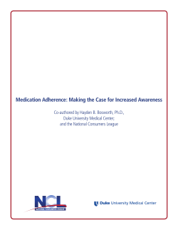 Medication Adherence: Making the Case for