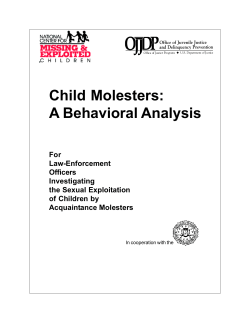 Child Molesters: A Behavioral Analysis