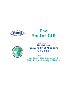 The Raster GIS - msdis - University of Missouri