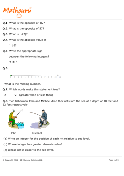 Q.1. What is the opposite of -82? Q.2. What is the opposite of 57? Q