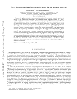 Langevin agglomeration of nanoparticles interacting via a central