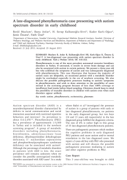 A late-diagnosed phenylketonuria case presenting with autism