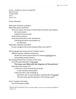 Grace and peace . . . . What does salvation smell like? What does