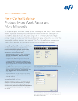 Fiery Central Balance Produce More Work Faster and More Efficiently