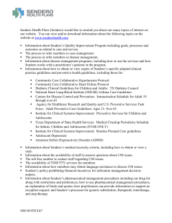 NM-NOTICE67 Sendero Health Plans (Sendero) would like to