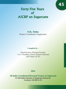 Forty Five Years of AICRP on Sugarcane