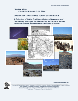 Mauna Kea &ndash; Ka Piko Kaulana O Ka Aina