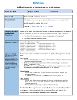 Making Connections: ​Catcher in the Rye ​by J.D. Salinger