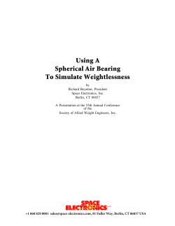 Using A Spherical Air Bearing To Simulate Weightlessness