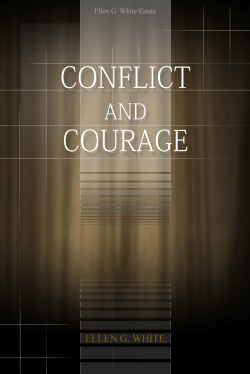 Conflict and Courage - Centro de Pesquisas Ellen G. White
