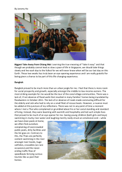 By Jeremy Ho Biggest Take Away from Chiang Mai: Learning the