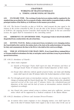 CHAPTER IV WORKING OF TRAINS GENERALLY A. TIMING AND