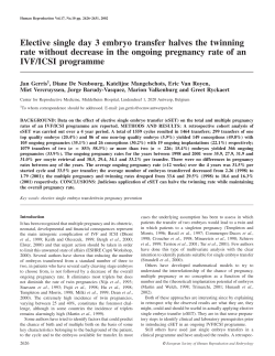 Elective single day 3 embryo transfer halves the twinning rate