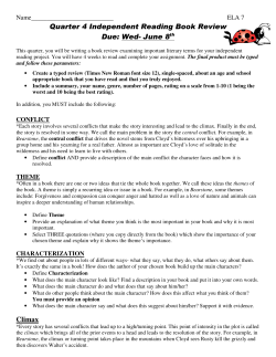 Quarter 4 Independent Reading Book Review Due: Wed