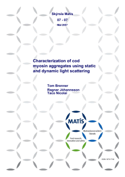 Characterization of cod myosin aggregates using static and