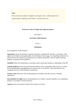 EU/CA/PI/en 1 Protocol on rules of origin and origin procedures