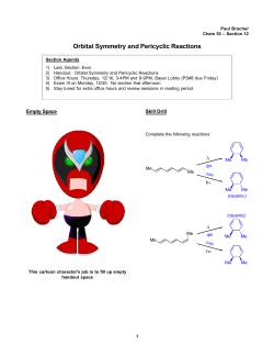 Section 12 - Orbital Symmetry and Pericyclic Reactions
