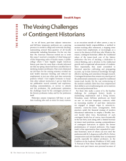 The Vexing Challenges of Contingent Historians