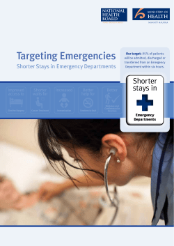Targeting Emergencies: Shorter Stays in