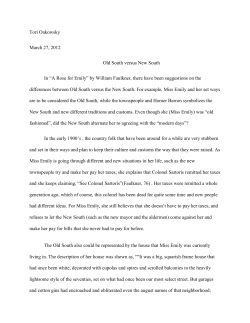Tori Oakowsky March 27, 2012 Old South versus New South In &ldquo;A