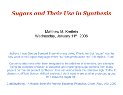 Sugars and Their Use in Synthesis