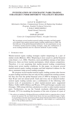 INVESTIGATION OF STOCHASTIC PAIRS TRADING STRATEGIES