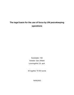 The legal basis for the use of force by UN peacekeeping