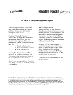 The Importance of Early Ambulation in the Post Operative Patient