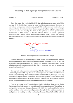 Phase Tags in the Recycling of Homogeneous Grubbs Catalysts