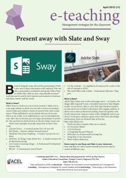 Present away with Slate and Sway