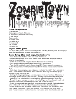 Game Components: Object of the game Game Setup (See next page