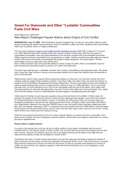 Greed For Diamonds and Other "Lootable` Commodities Fuels Civil
