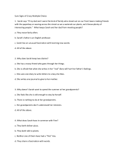 Sure Signs of Crazy Multiple Choice 1. Sarah says &ldquo;If my dad and I