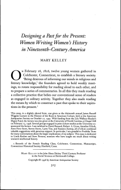 Designing a Past for the Present: Women Writing WomenV History in