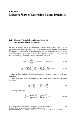 Different Ways of Describing Plasma Dynamics