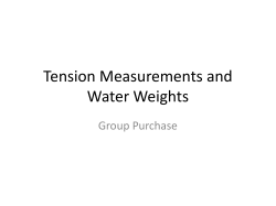 Tension Measurements and Water Weights
